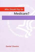 Who Should Pay for Medicare?
