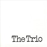 Revue The Trio  / Trio