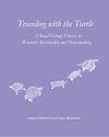 Traveling with the Turtle