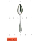 The Silver Spoon by  Phaidon Press