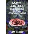 Mass Control: Engineering Human Consciousness
