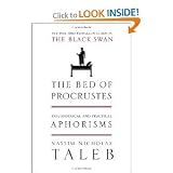 The Bed of Procrustes: Philosophical and Practical Aphorisms