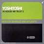 Yoshitoshi In House We Trust Vol. ~ Behrouz & MV