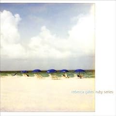 Ruby Series by  Rebecca Gates 