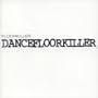 Dancefloorkiller