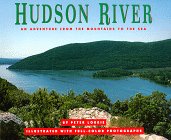 Hudson River: An Adventure from the Mountains to the Sea (River)