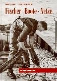 Produkt-Bild: Fischer, Boote, Netze: Geschichte der Fischerei in Schleswig-Holstein