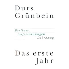 Das erste Jahr: Berliner Aufzeichnungen