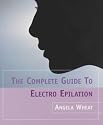 The Complete Guide to Electro Epilation