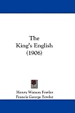 The King's English (Oxford Language Classics Series)