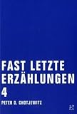 Produkt-Bild: Fast letzte Erz&auml;hlungen 4