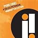 Pure
Fire:
a
Gilles
Peterson
Impulse
Collection
