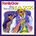 Search : Family Circle - The Best of Jazz - Various