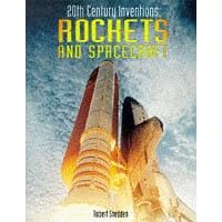 Rockets and Spacecraft (Twentieth Century Inventions)
