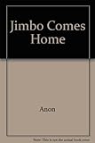 Jimbo comes home and other stories