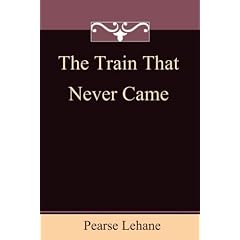 The Train That Never Came