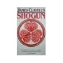 James Clavell's SHOGUN - The Family Game of Diplomacy, Duplicity, and Military Conquest in feudal Japan.