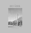 Aline Di�pois / Thomas Gizolme: Dust Book