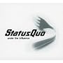 Under The Influence ~ Status Quo
