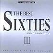 The Best Sixties Album in the World...Ever! III