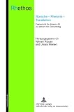 Sprache - Rhetorik - Translation : Festschrift für Alberto Gil zu seinem 60. Geburtstag