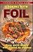 Cooking With Foil (Easy, Quick Dishes with Almost no Cleanup)