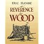 A Reverence for Wood