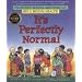 It's Perfectly Normal: A Book about Changing Bodies, Growing Up, Sex, and Sexual Health (Family Library)