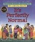 It's Perfectly Normal: Changing Bodies, Growing Up, Sex, and Sexual Health (The Family Library)