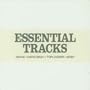 Essential Tracks