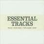 Essential Tracks