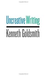 Uncreative writing : managing language in the digital age