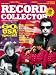 RECORD COLLECTOR AUG 2005 NO. 313 - PHIL SPECTOR / CHAS & DAVE / GRAHAM PARKER RECORD COLLECTOR AUG 2005 NO. 313 - PHIL SPECTOR / CHAS & DAVE / GRAHAM PARKER