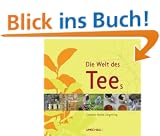 Die Welt des Tees