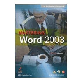 BDG PUBLISHING Mastering Word 2003 ( Windows )