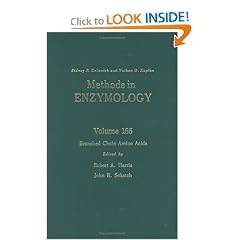 Methods in Enzymology, Volume 166: Branched Chain Amino Acids by Robert A. Harris and John R. Sokatch