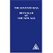 The Seventh Ray: Revealer of the New Age
