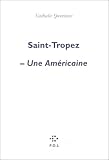 Saint-tropez - une americaine