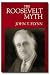 Books : The Roosevelt Myth