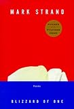 Blizzard of One: Poems