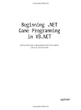 Beginning .NET Game Programming in VB.NET (Books for Professionals by Professionals)