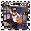 Skanarchy II