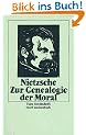 Zur Genealogie der Moral: Eine Streitschrift (insel taschenbuch)
