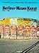 Berliner Mauer Kunst: Mit East Side Gallery = Berlin's wall art = Arte en el muro de Berlin (German Edition)