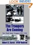 The Troopers Are Coming: New York State Troopers 1917-1943