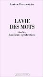 Revue Champ libre  / La Vie des mots étudiés dans leurs significations