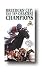 Breeders' Cup: The Ten Greatest Champions