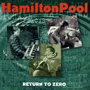 Review Hamilton Pool  / Return to Zero