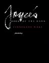 Joyce's Book of the Dark: Finnegans Wake (Mark H Ingraham Prize)