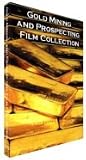 Early 20th Century Gold Mining Films on DVD - Prospecting, Gold Rush, Smelting and More